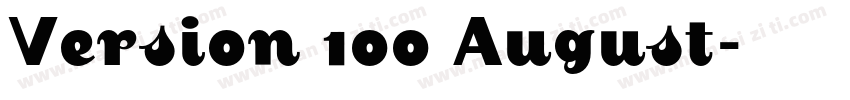 Version 100 August字体转换